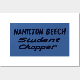 Hamilton Beech Student Chopper Posters and Art